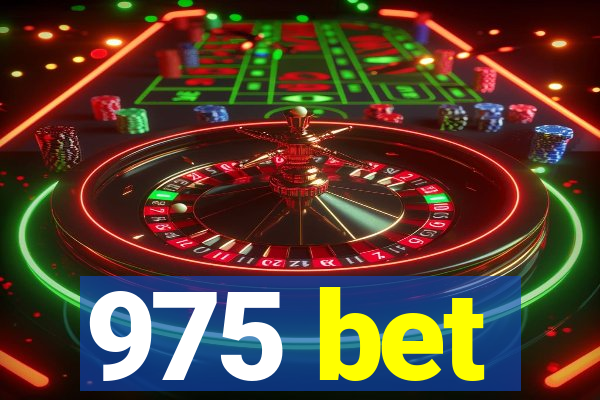 975 bet